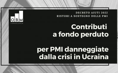 Contributi a FONDO PERDUTO per PMI colpite dalla crisi Ucraina