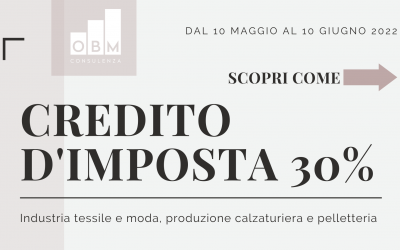 Credito d’imposta 30% settore TESSILE, MODA e ACCESSORI