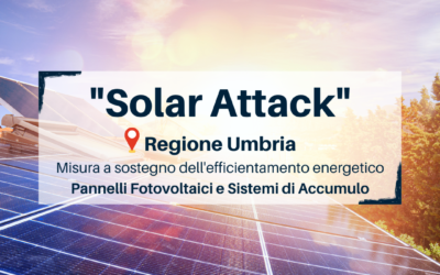 “Solar Attack”: 26 milioni di euro a sostegno della transizione energetica delle imprese umbre