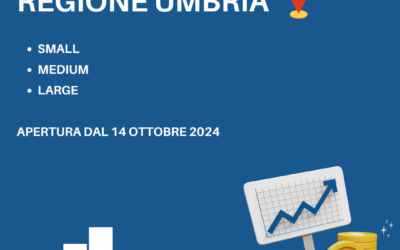 Pubblicati i nuovi avvisi pubblici Small, Medium e Large 2024 della Regione Umbria!